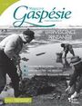 Couverture du livre Magazine Gaspésie. Vol. 61 No. 1, Printemps 2024 - FOURNIER MARCEL - 9782924362372