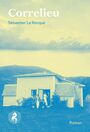 Couverture du livre Correlieu - La Rocque Sébastien - 9782924491485