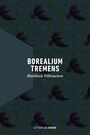 Couverture du livre Borealium tremens - Villeneuve Mathieu - 9782924519554