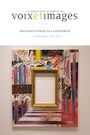 Couverture du livre Voix et Images. N°138 , Printemps-Été 2021 - ROBERT LUCIE - 9782924587454