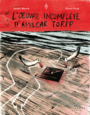 Couverture du livre Oeuvre incomplète de Amilcar Torpp (L') - Marois André - 9782924606933
