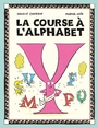 Couverture du livre Course à l'alphabet (La) - Chaperon Danielle & Léon M. - 9782924663479