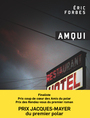 Couverture du livre Amqui - Forbes Éric - 9782924666227