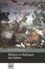 Couverture du livre Misère et dialogue des bêtes - DESGENT JEAN-MARC - 9782924671276