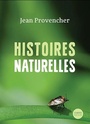 Couverture du livre Histoires naturelles - PROVENCHER JEAN - 9782924719800