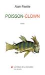 Couverture du livre Poisson-clown - FISETTE ALAIN - 9782924758328