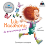 Couverture du livre Lili Macaroni : je suis comme je suis! - Testa Nicole - 9782924891773