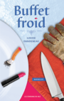 Couverture du livre Buffet froid - Dandeneau Louise - 9782924915158