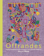Couverture du livre Offrandes - Carballo Lula - 9782924926345
