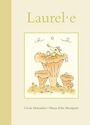 Couverture du livre Laurel·e ou les chemins de désirs - Maloubier Cécile - 9782924926451