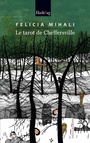 Couverture du livre Tarot de Cheffersville (Le) - MIHALI FELICIA - 9782924936092