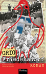 Couverture du livre Friedensdorf - Grig - 9782924936931