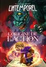 Couverture du livre L’origine de l’action - Girard Alex S. - 9782925009184