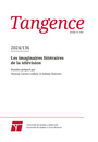 Couverture du livre Tangence. No. 136, 2024 - BARRETTE PIERRE - 9782925015468