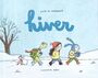 Couverture du livre Lucie et compagnie : Hiver - DUBUC MARIANNE - 9782925081128