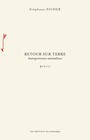 Couverture du livre Retour sur terre - Picher Stéphane - 9782925091264