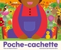 Couverture du livre Poche-cachette - Robert Nadine - 9782925154655