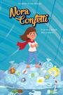 Couverture du livre Nora Confetti : À la rescousse des océans - Brunet Andrée-Anne - 9782925261674