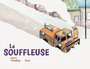 Couverture du livre Souffleuse (La) - TREMBLAY LARRY - 9782925347057