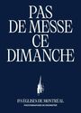 Couverture du livre Pas de messe ce dimanche : Les églises de Montréal - Drowster - 9782925354802