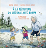 Couverture du livre À la découverte du littoral avec Bompa - Suzuki & Cullis-Suzuki & Leng - 9782925510543