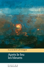Couverture du livre Après le feu les bleuets - Roy-Lévesque Flavie - 9782925543466