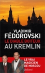 Couverture du livre Diable boiteux au Kremlin : le vrai magicien de Moscou (Le) - Fédorovski Vladimir - 9782940843039