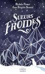 Couverture du livre Sueurs froides - Plomer Michèle - 9782981555878