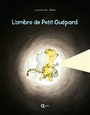 Couverture du livre Ombre de Petit Guépard (L') - DUBUC MARIANNE - 9782981754721