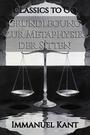 Couverture du livre Grundlegung zur Metaphysik der Sitten - KANT IMMANUEL - 9783693551684
