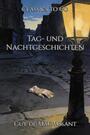 Couverture du livre Tag- und Nachtgeschichten - MAUPASSANT GUY DE - 9783693552513