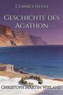 Couverture du livre Geschichte des Agathon - WIELAND Christoph Martin - 9783693554807
