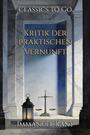 Couverture du livre Kritik der praktischen Vernunft - KANT IMMANUEL - 9783693555774
