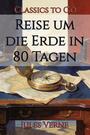 Couverture du livre Reise um die Erde in 80 Tagen - VERNE JULES - 9783694755968