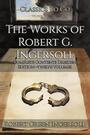 Couverture du livre The Works of Robert G. Ingersoll - Ingersoll Robert Green - 9783694758303