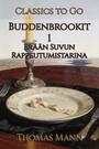 Couverture du livre Buddenbrookit 1 - MANN THOMAS - 9783696800703
