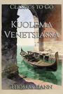 Couverture du livre Kuolema Venetsiassa - MANN THOMAS - 9783696800857