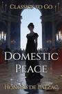 Couverture du livre Domestic Peace - Balzac Honoré de - 9783696807535