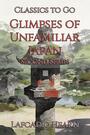 Couverture du livre Glimpses of Unfamiliar Japan - HEARN LAFCADIO - 9783696813154