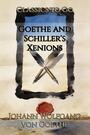 Couverture du livre Goethe and Schiller's Xenions - GOETHE JOHANN WOLFGANG VON - 9783696813871