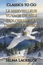 Couverture du livre Le Merveilleux Voyage De Nils Holgersson à Travers La Suède - Lagerlöf Selma - 9783696815288