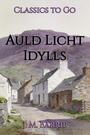 Couverture du livre Auld Licht Idylls - Barrie J. M. - 9783696817985