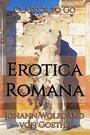 Couverture du livre Erotica Romana - GOETHE JOHANN WOLFGANG VON - 9783696818685