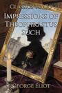 Couverture du livre Impressions of Theophrastus Such - ELIOT GEORGE - 9783696819330