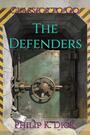 Couverture du livre The Defenders - DICK PHILIP K. - 9783696824617