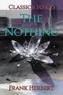 Couverture du livre The Nothing - HERBERT FRANK - 9783696826697