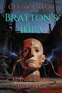 Couverture du livre Bratton's Idea - WELLMAN MANLY WADE - 9783696835002