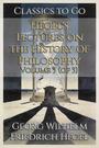 Couverture du livre Hegel's Lectures on the History of Philosophy - HEGEL GEORG WILHELM FRIEDRICH - 9783696837877