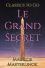 Couverture du livre Le Grand Secret - MAETERLINCK MAURICE - 9783696838973