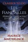 Couverture du livre Les Fiançailles - MAETERLINCK MAURICE - 9783696840044
